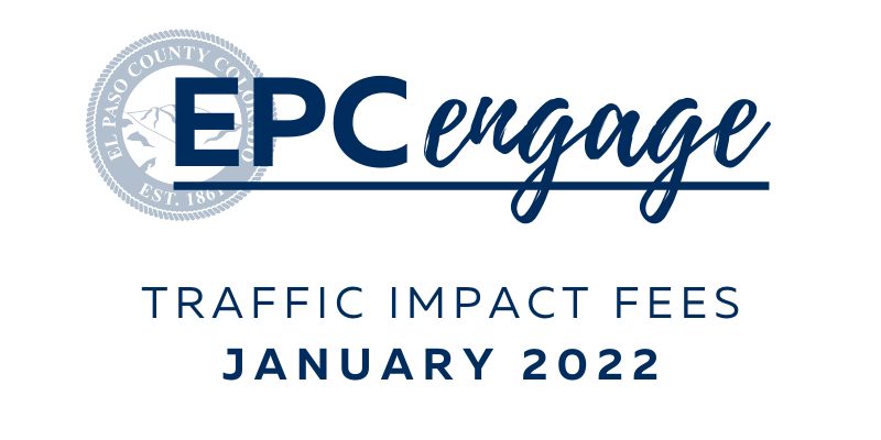 An image of the EPC Engage logo with text that reads "Traffic Impact Fees January 2022"